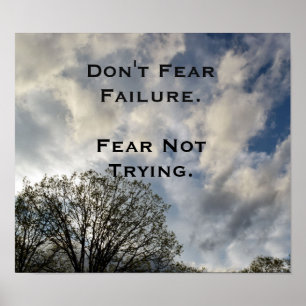 Don't Fear Failure Inspirational Photo Poster