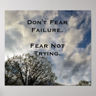 Don't Fear Failure Inspirational Photo Poster