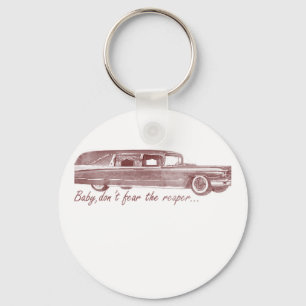 Don't fear the reaper Hearse Design Key Ring