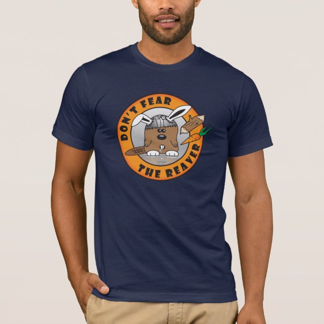 Don't Fear the Reaver T-Shirt (Front)