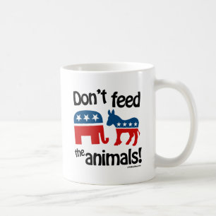 Don't Feed the Animals - Coffee Mug