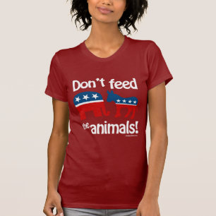 Don't Feed the Animals T-Shirt