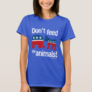 Don't Feed the Animals T-Shirt