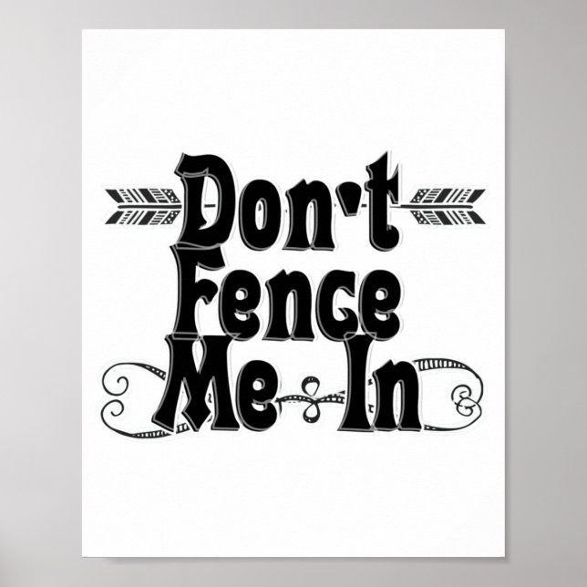Dont Fence Me In  Poster (Front)