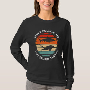 Dont Follow Me I Do Stupid Things Diver Scuba Divi T-Shirt