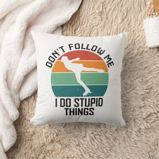 Don't Follow Me I Do Stupid Things Ice Skater Cool Cushion (Blanket)