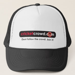 Dont follow the crowd. Join it! Cap