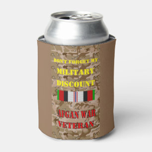 DON'T FORGET MY MILITARY DISCOUNT CAN COOLER