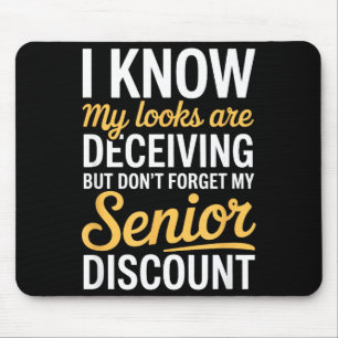 Dont forget my senior funny elderly mouse mat