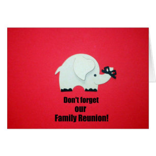 Don't forget our Family Reunion!