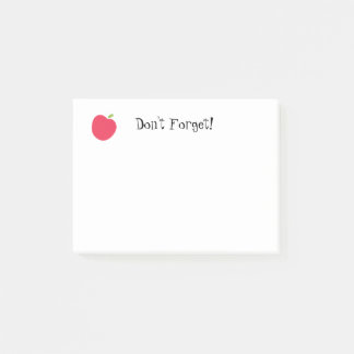 Don't Forget  Post-it Notes