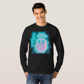 dont forget t-shirt