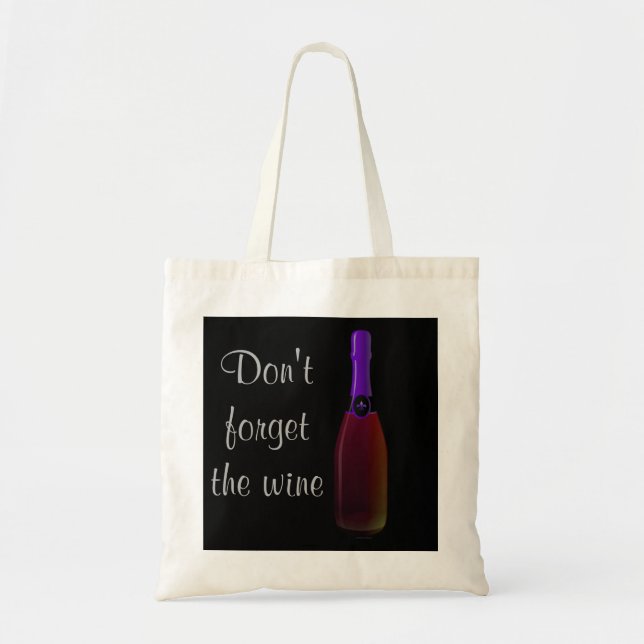 "Don't Forget the Wine" - Purple Wine Bottle Tote Bag (Front)