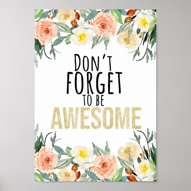 Don't forget to be awesome poster (Front)