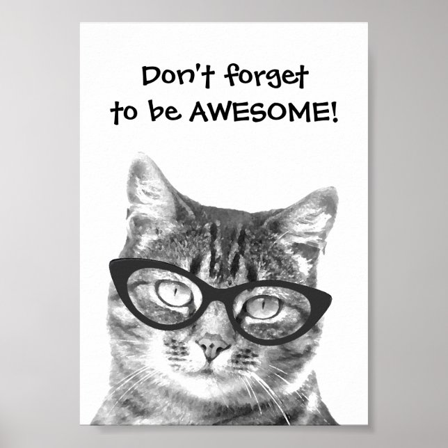 Don't forget to be awesome quote cat poster (Front)