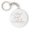 Don't Forget To Be Awesome Statement Keychain