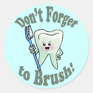 Don't Forget To Brush Classic Round Sticker