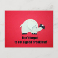 Don't forget to eat a good breakfast!
