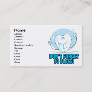 don't forget to floss flossing cartoon tooth business card