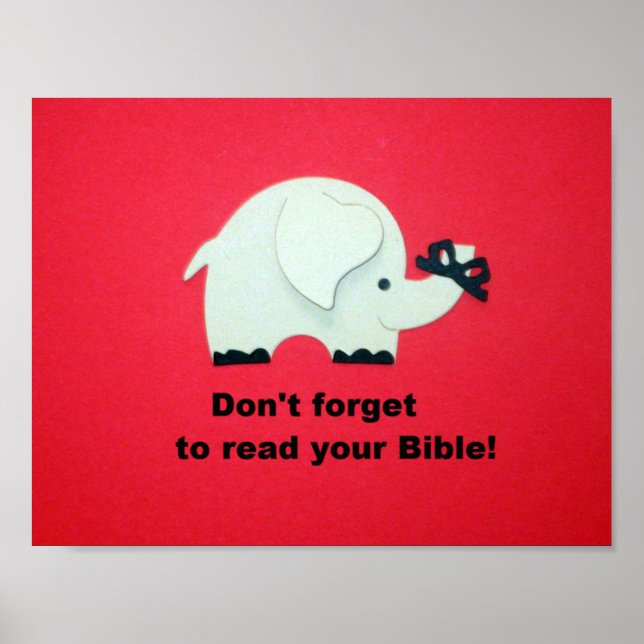 Don't forget to read your Bible! Poster (Front)