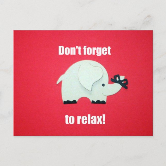 Don't forget to relax! postcard (Front)