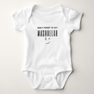 Don't Forget to say MashAllah Baby Bodysuit