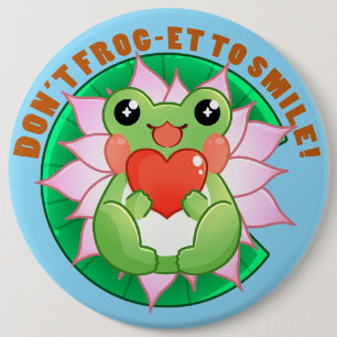 Don't forget to smile cute frog 6 cm round badge