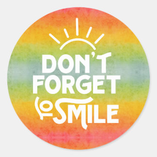 Don't Forget To Smile Rainbow  Classic Round Sticker