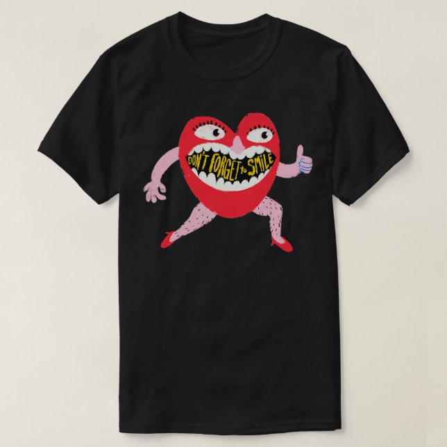 Dont Forget to Smile T-Shirt (Design Front)