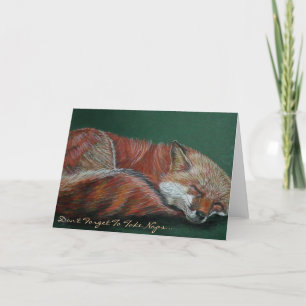Don't Forget To Take Naps... Blank Greeting Card