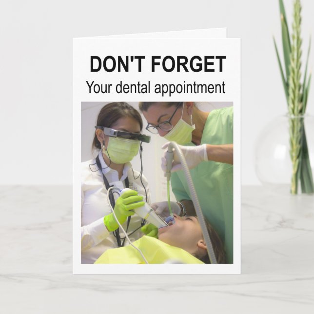 Don't forget your dental appointment. card (Front)