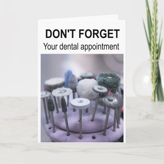 Don't forget your dental appointment. card (Front)