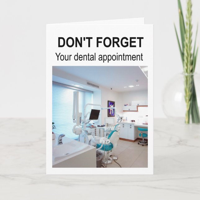 Don't forget your dental appointment. card (Front)