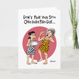 Don't Fret 50th Birthday Card
