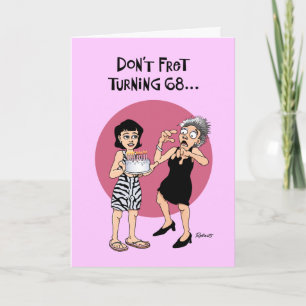 Don't Fret 68th Birthday Card