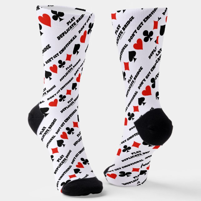 Don't Get Emotional Play Duplicate Bridge Advice Socks (Angled)