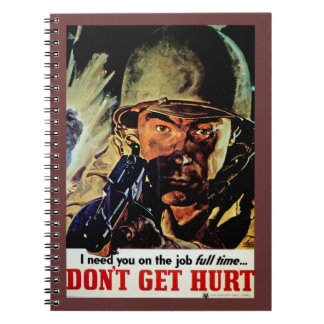 Don't Get Hurt Notebook