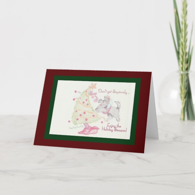 Don't Get Squirrely Card (Front)