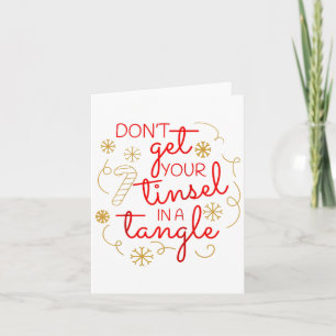 Don't Get Your Tinsel In A Tangle Christmas Raglan Card
