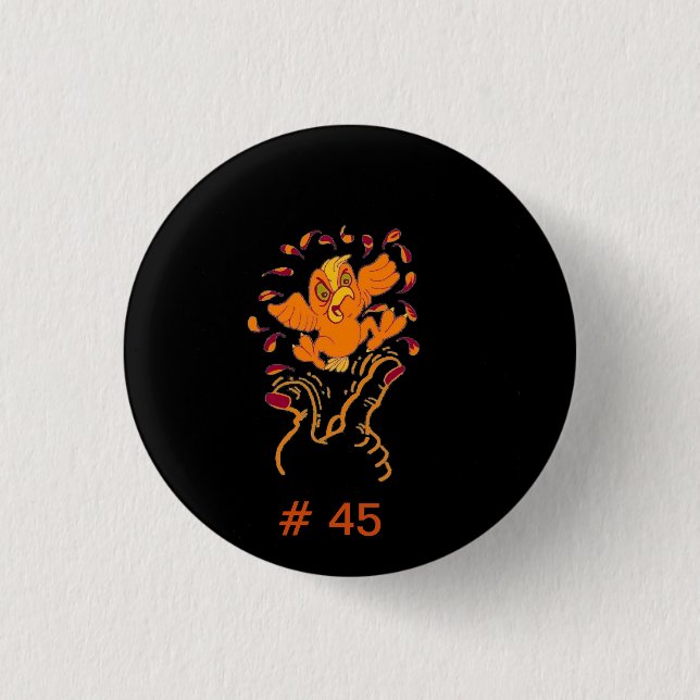 Don't give HIM the finger, Flip #45 the Bird 3 Cm Round Badge (Front)