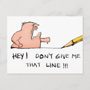 Dont Give Me That Line Funny Cartoon Postcard