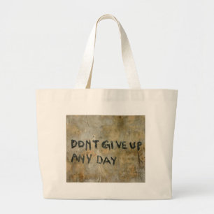 Don't Give Up - Bag