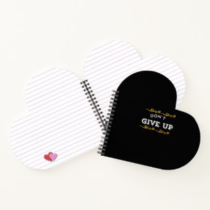 Don't Give Up – Bold Motivational Quote Design for Notebook