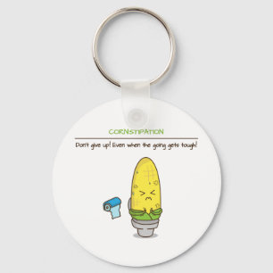 Don't give up constipation motivational quotes key ring