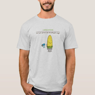 Don't give up constipation motivational quotes T-Shirt
