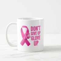 Don't give up glove up boxing cancer awareness 