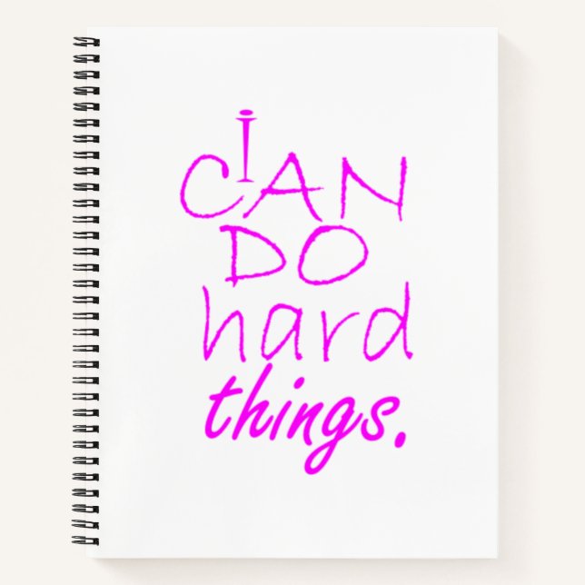 Dont Give Up I Can Do Hard Things Notebook (Front)