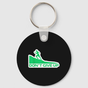 Dont give up key ring
