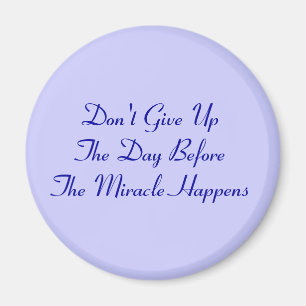 Don't Give UP! Magnet