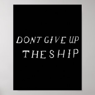 Dont Give Up The Ship Perry Flag (clic, Front) Lon Poster